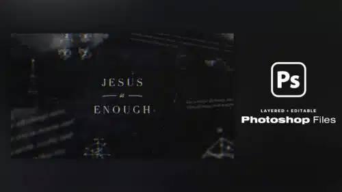 SermonBox - Jesus Is Enough - Series Pack - Premium $60