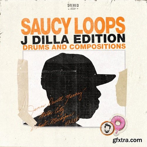 Saucy Loops J Dilla Edition