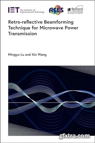 Retro-reflective Beamforming Technique for Microwave Power Transmission