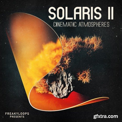 Freaky Loops Solaris Vol 2 Cinematic Atmospheres