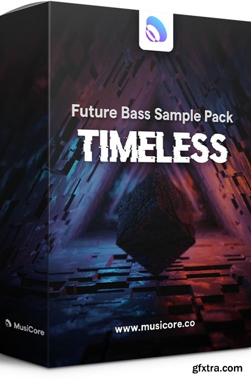 MusiCore Timeless Future Bass Sample Pack