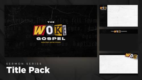 Title Pack - The Woke Gospel