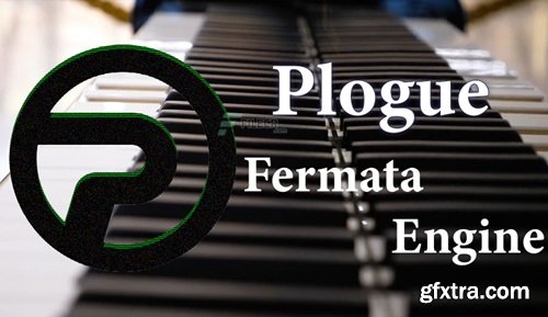 Plogue Fermata Engine v2.1.2.0