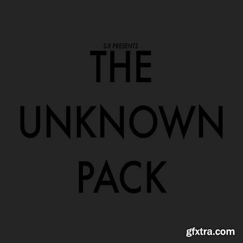 S-X The Unknown Pack