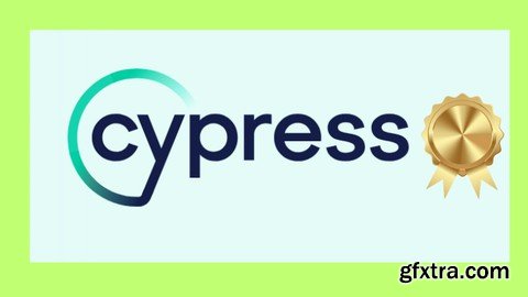 Cypress : The Fastest 3-Hour Course with In-Depth Learning