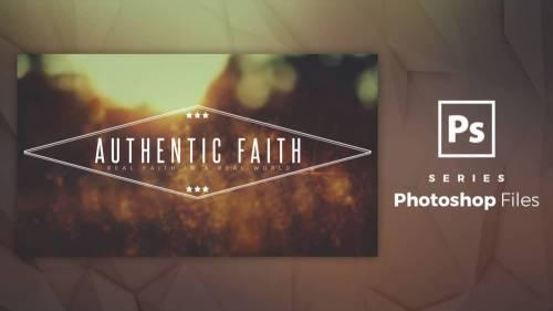 Authentic Faith - Photoshop File
