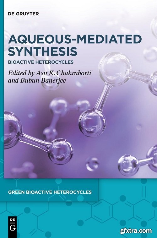 Aqueous-Mediated Synthesis: Bioactive Heterocycles