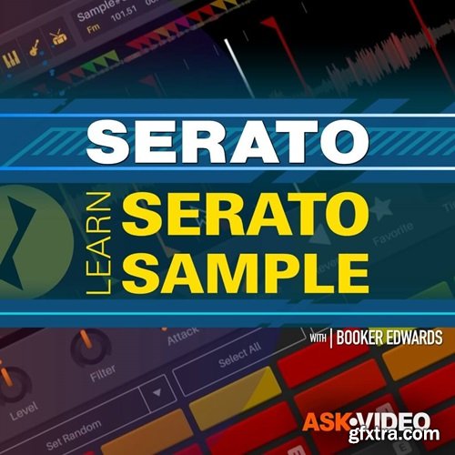 Ask Video Serato Sample 101: Learn Serato Sample