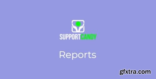 SupportCandy - Reports v3.0.8 - Nulled