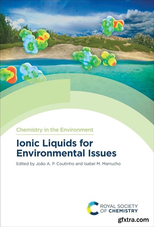 Ionic Liquids for Environmental Issues