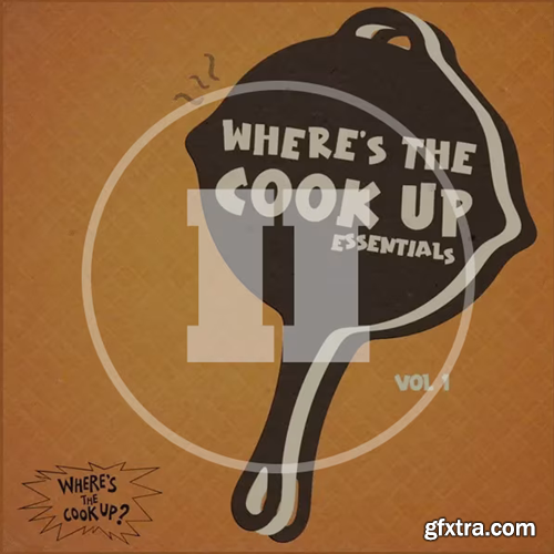 Where The Cook Up WTCU Essentials Vol 2