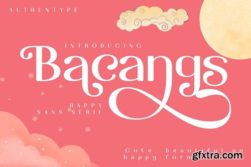 Bacangs Delightful Happy Sans Serif Font X5RH5BP