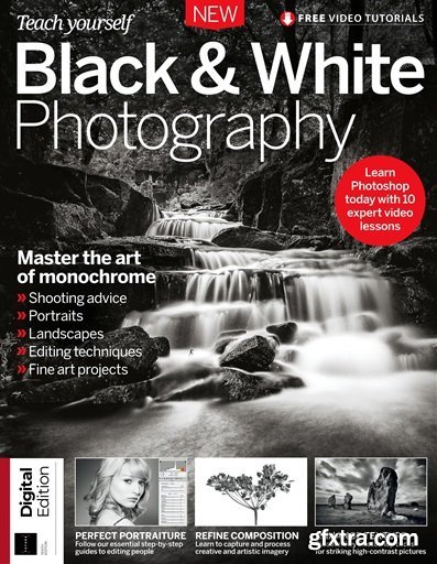 Teach Yourself Black and White Photography - 10th Edition, 2024