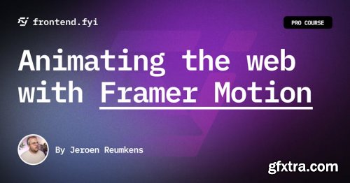 Animating the web with Framer Motion