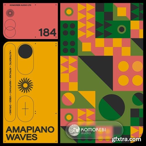 Komorebi Audio Amapiano Waves