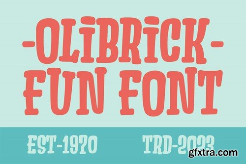 Olibrick - Fun Retro Font KWEHX6Y