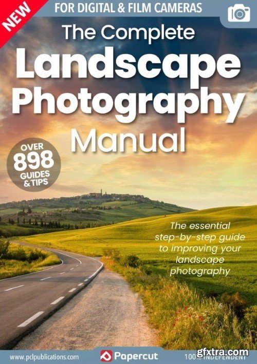 The Complete Landscape Photography Manual - 21th Edition, 2024