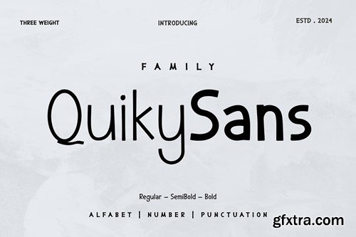 Quiky Sans Font Family UERGT82
