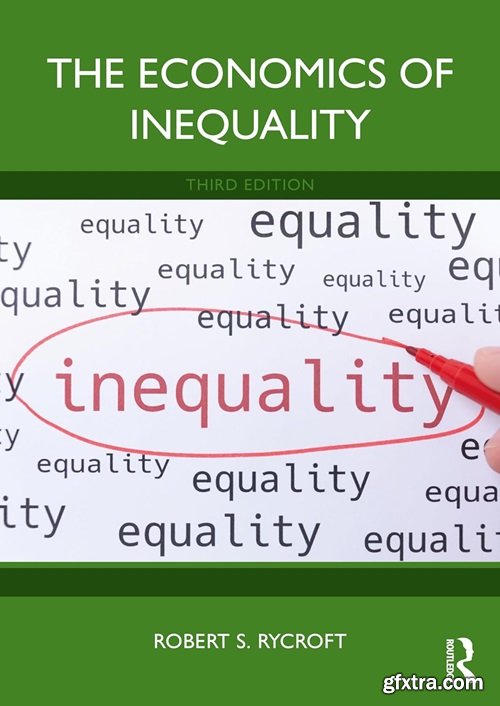 The Economics of Inequality, 3rd Edition