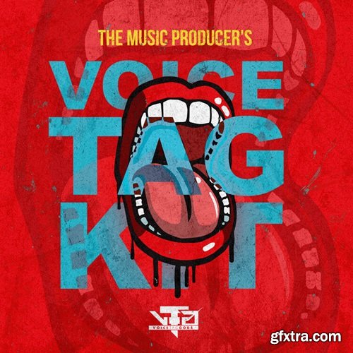 Voice Tag Gods The Music Producer's Voice Tag Kit Vol 1