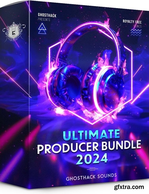 GhostHack Ultimate Producer Bundle 2024