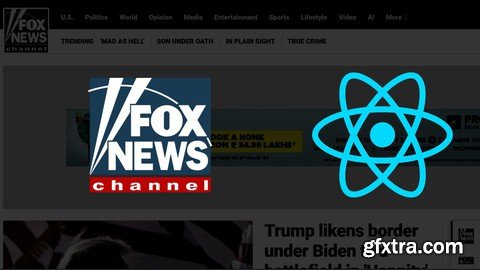 React - The Complete Guide-Fox News website clone