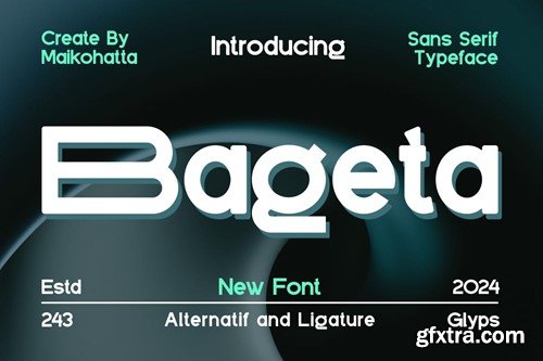 Bageta - Sans Serif Typeface JYW3N4P