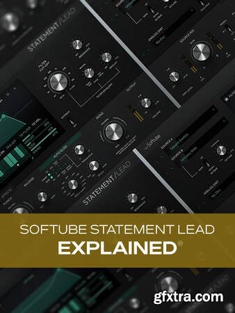 Groove3 Softube Statement Lead Explained