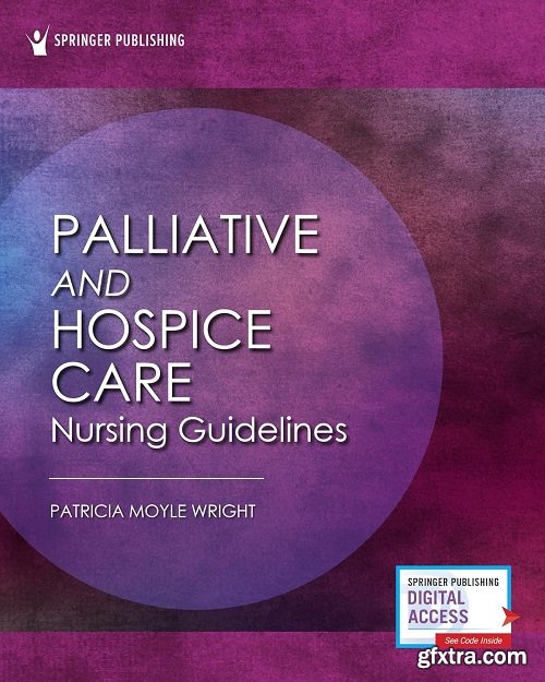 Palliative and Hospice Nursing Care Guidelines