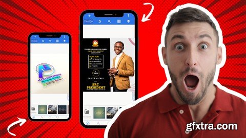 Complete SmartPhone Graphic Design - 3 in 1 Course