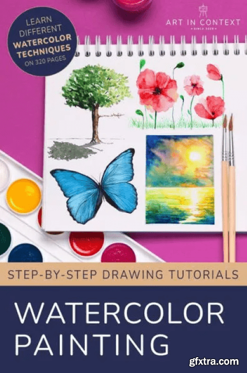 How to Watercolor Painting by acrylgiessen.com and Martina Faessler