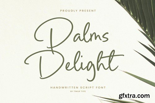 Palms Delight - Handwritten Script Font TT YPPX3PN