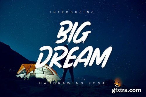 Big Dream - Brush Handwritten Font PQHYL4U