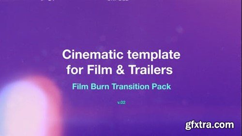 Videohive Film Burn Transition Pack 02 51251994