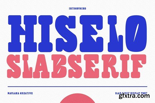 Hiselo Slab Serif Display Font 2WLMJ4T