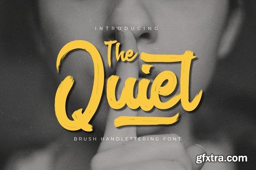 The Quiet - Brush Handwritten Font UQVFCR5