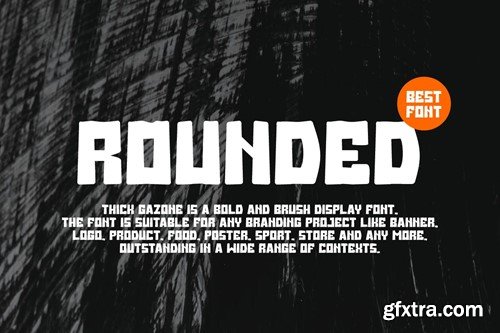 Thick Gazone - Rounded Font 9LJX6RN