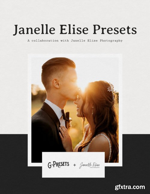 G-PRESETS - Janelle Elise Presets