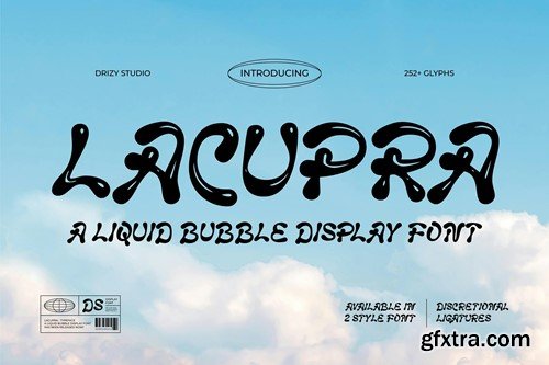 Lacupra - Liquid Bubble Display Font YCB3UQT