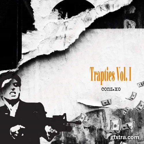 Conz.xo Trapties Vol 1 (Deluxe)