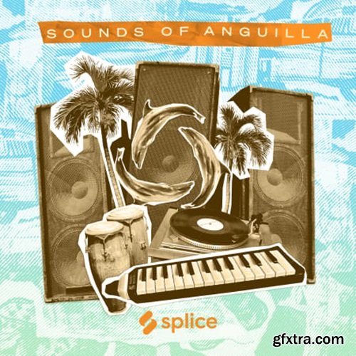 Splice Sessions Sounds of Anguilla