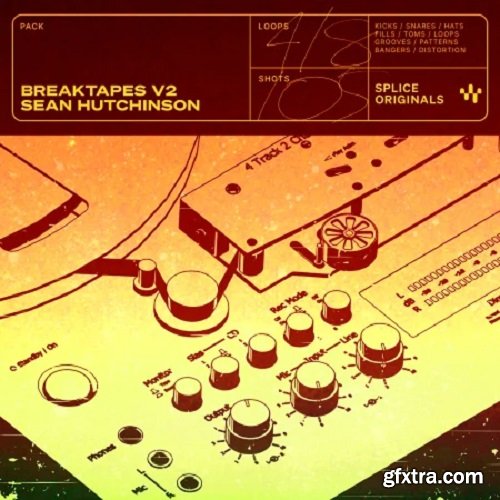 Splice Originals Breaktapes Vol 2 with Sean Hutchinson