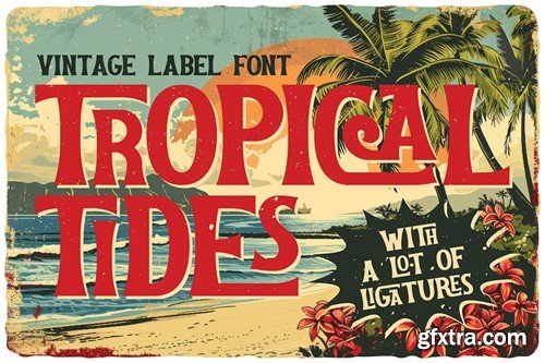 Tropical Tides Vintage Label Font NHXTHBJ