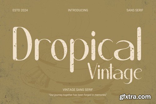 Dropical - Vintage sans serif KDMJYMD