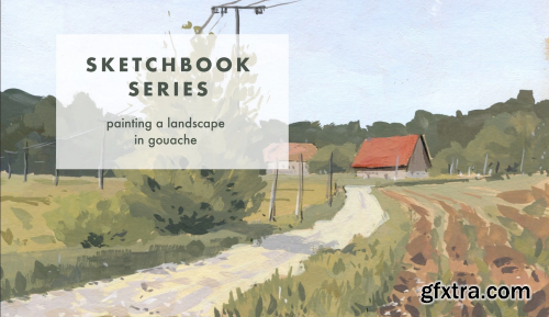 Sketchbook Series: Painting a landscape in gouache