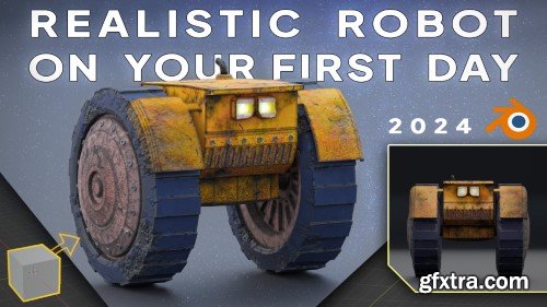 Creation of a realistic Robot on your first day in Blender. Step by step tutorial.