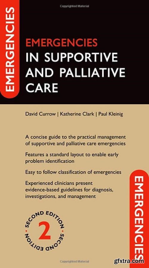 Emergencies in Supportive and Palliative Care, 2nd Edition