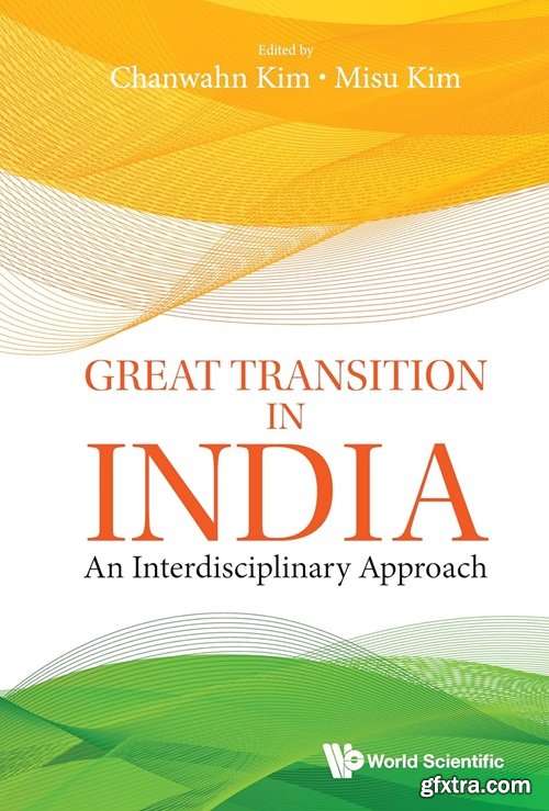 Great Transition in India: An Interdisciplinary Approach