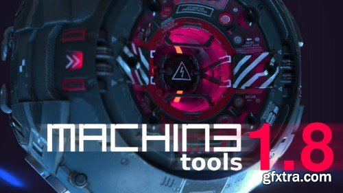 Blender Market - Machin3tools v1.8.0 Deus Ex