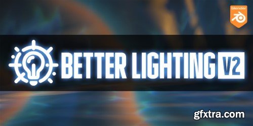 Better Lighting v2.0.0 - Blender